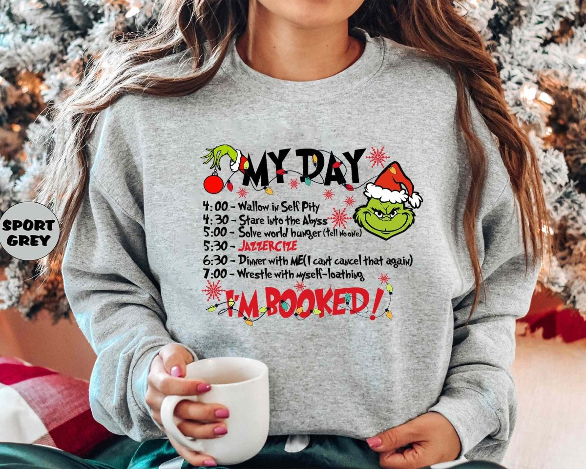 Christmas My Day I'M BOOKED T-Shirt/Sweatshirt/Hoodie-BUY 2 GET FREE SHIPPING