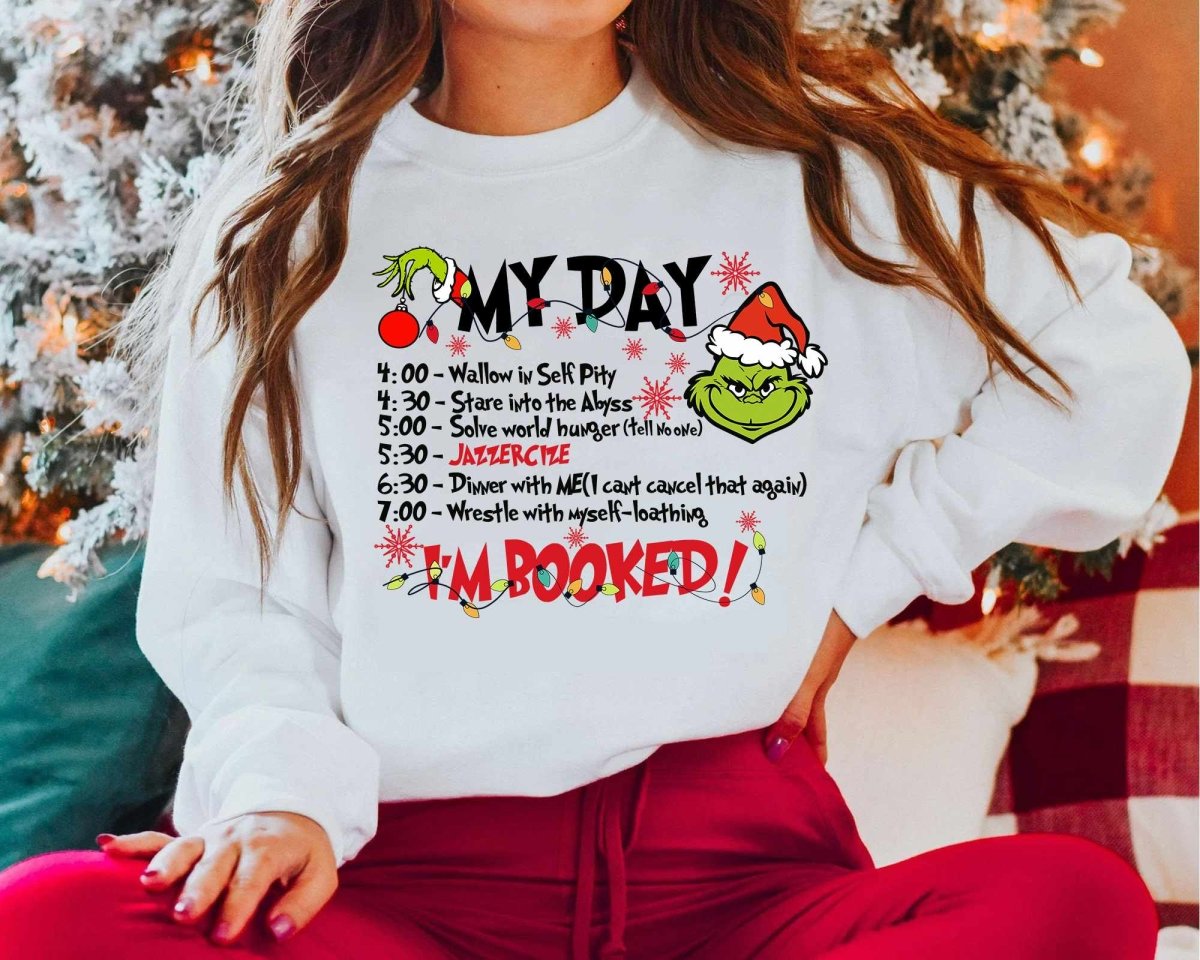 Christmas My Day I'M BOOKED T-Shirt/Sweatshirt/Hoodie-BUY 2 GET FREE SHIPPING