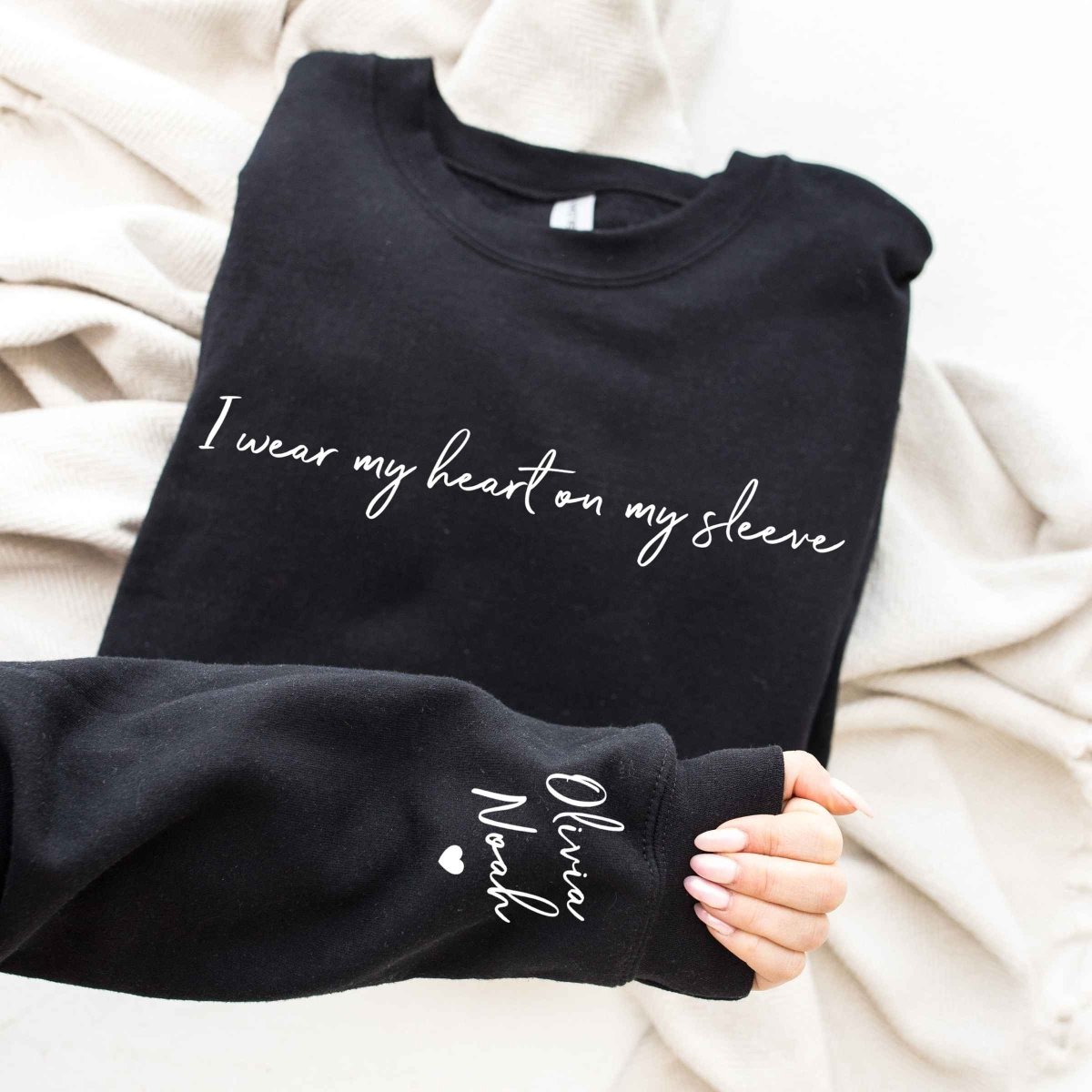 I wear my heart on my sleeve, custom T-shirt/Sweatshirt/Hoodie